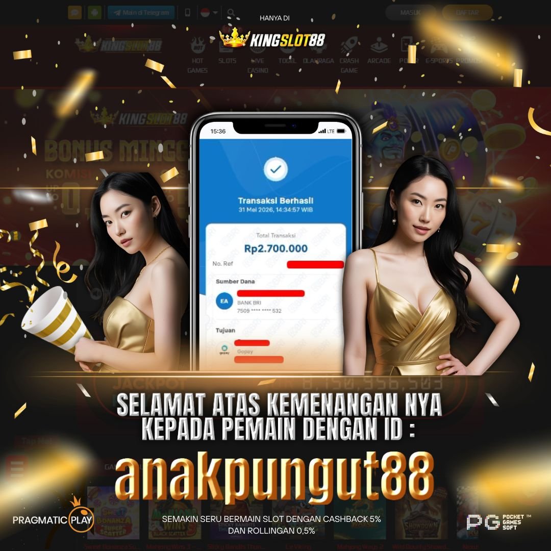 SELAMAT ATAS KEMENANGANNYA UNTUK ID :anakpungut88